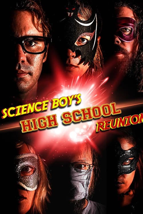Постер: Science Boy's High School Reunion