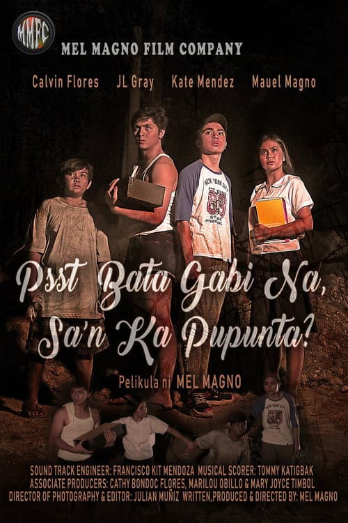 Постер: Psst, Bata, Gabi Na, Sa'n Ka Pupunta?