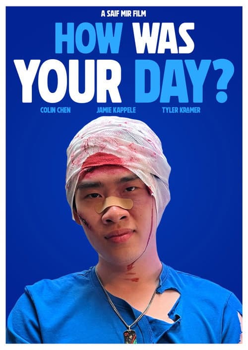 Постер: How Was Your Day?