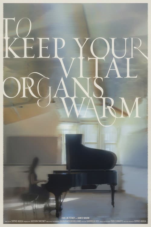 Постер: To Keep Your Vital Organs Warm