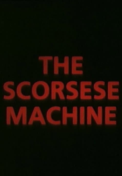 Постер: The Scorsese Machine