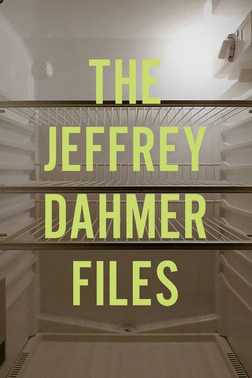 Постер: The Jeffrey Dahmer Files