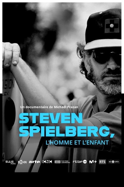 Постер: Steven Spielberg, l'homme et l'enfant
