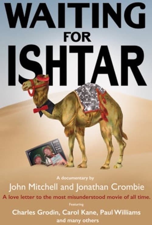 Постер: Waiting for Ishtar