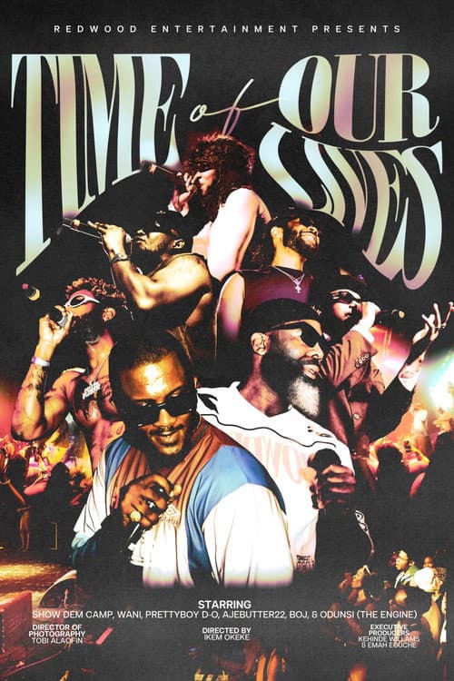Постер: Time of Our Lives