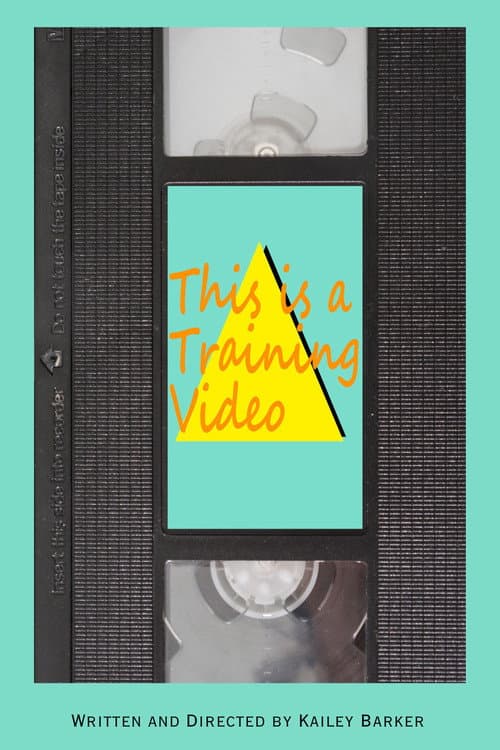 Постер: This is a Training Video