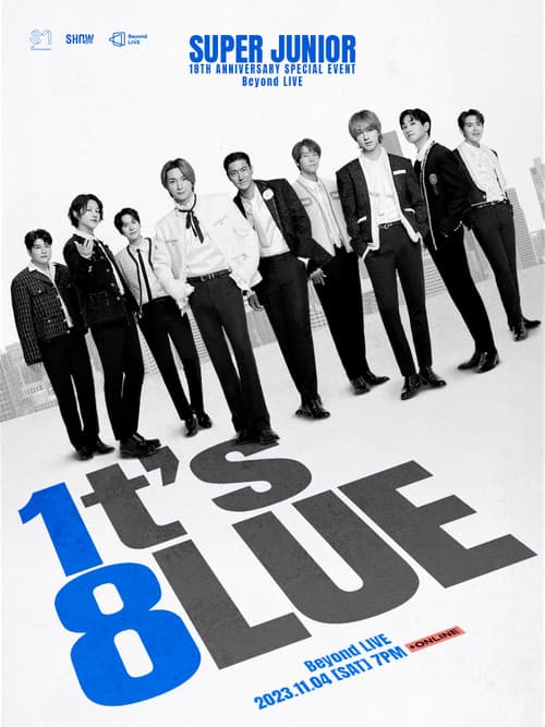 Постер: SUPER JUNIOR 18TH ANNIVERSARY SPECIAL EVENT <1t’s 8lue>