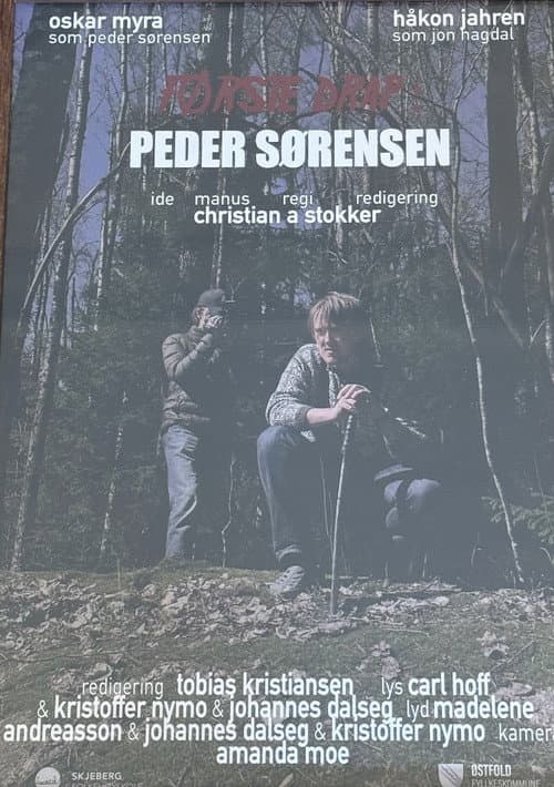 Постер: Første Drap: Peder Sørensen