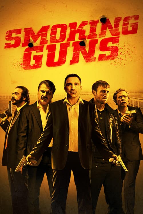 Постер: Smoking Guns