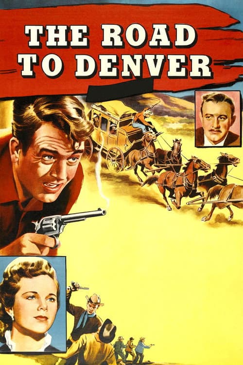 Постер: The Road to Denver