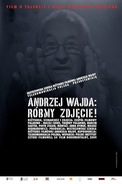 Постер: Andrzej Wajda: Róbmy zdjęcie!