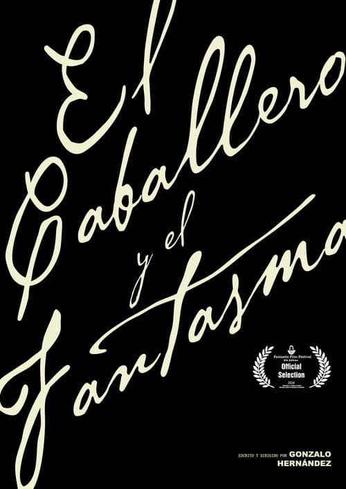 Постер: El Caballero y el Fantasma