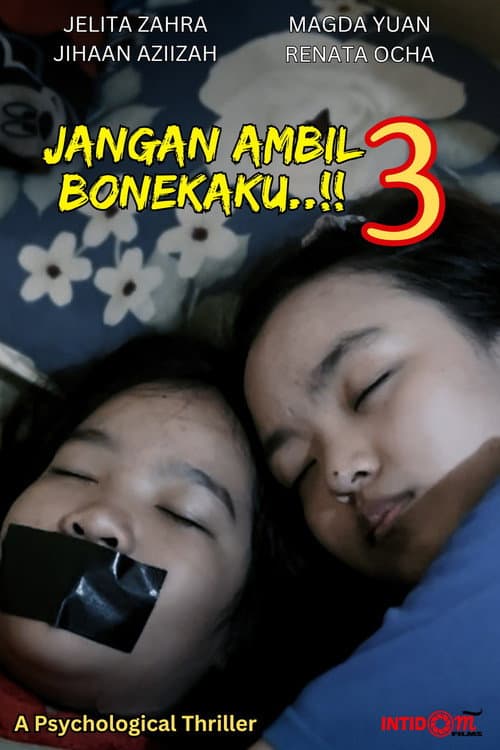Постер: Jangan Ambil Bonekaku..!! 3