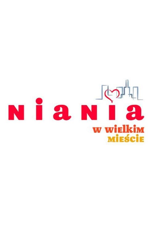 Постер: Niania w wielkim mieście