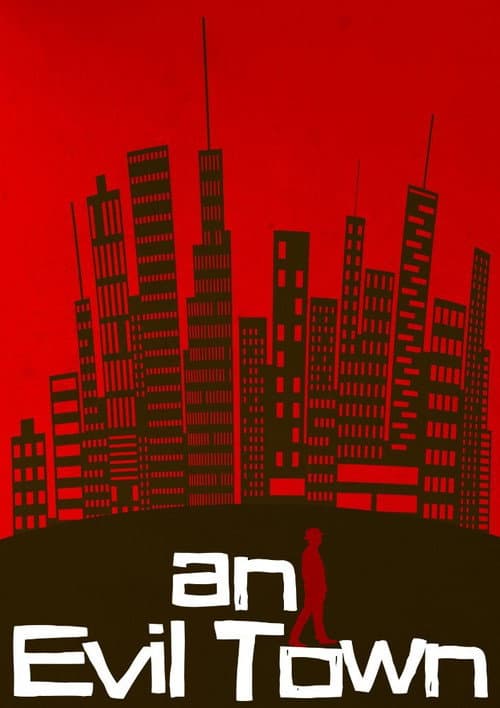 Постер: An Evil Town