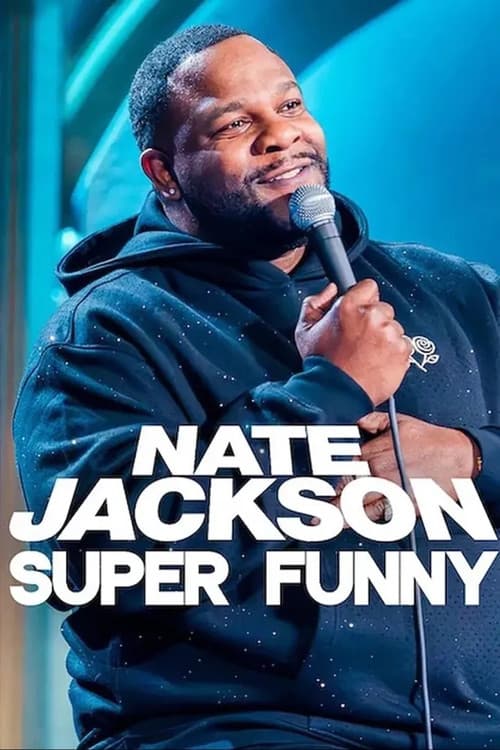 Постер: Nate Jackson: Super Funny