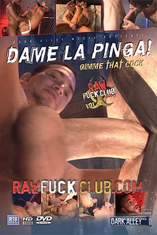 Постер: Dame La Pinga! (Gimme That Cock)