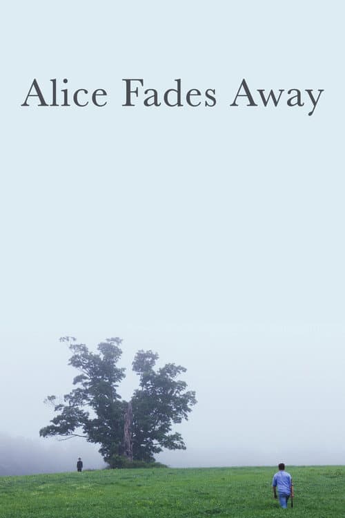 Постер: Alice Fades Away