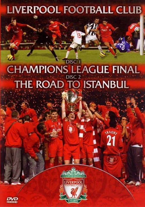 Постер: Liverpool FC - Champions League Final & The Road To Istanbul