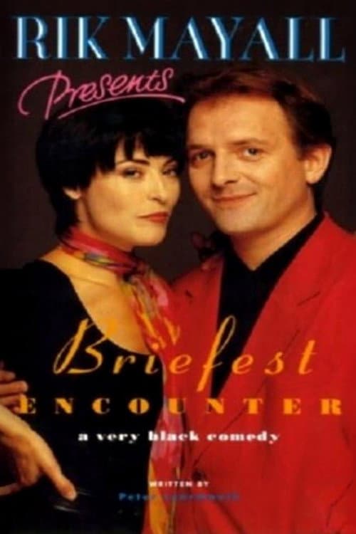 Постер: Rik Mayall Presents: Briefest Encounter