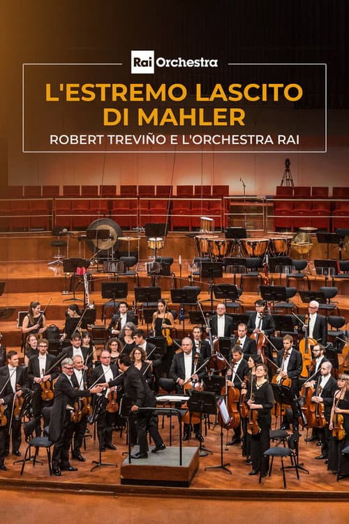 Постер: L'estremo lascito di Mahler per Robert Trevino e l'Orchestra Rai