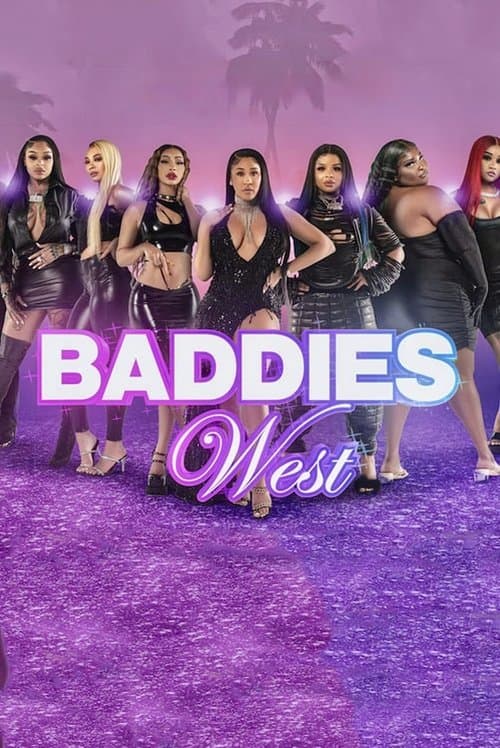 Постер: Baddies West