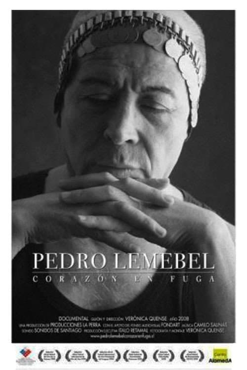Постер: Pedro Lemebel: Corazón en Fuga