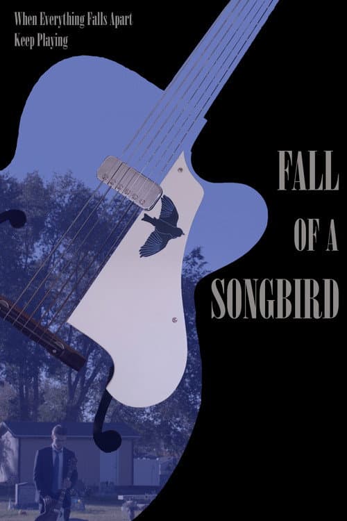 Постер: Fall of a Songbird