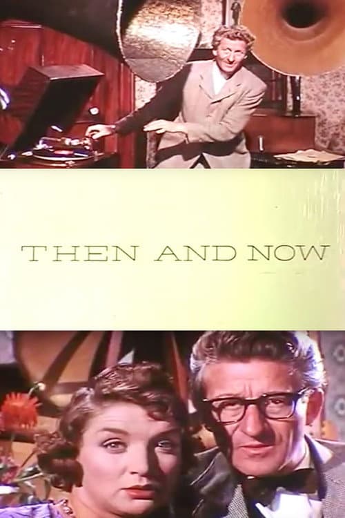 Постер: Then and Now