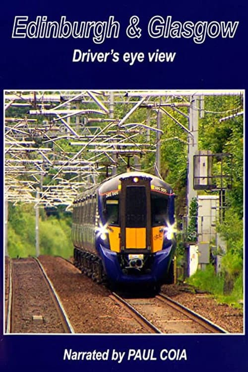 Постер: Edinburgh & Glasgow Driver's eye view