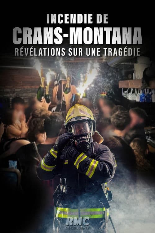 Постер: Incendie de Crans-Montana : révélations sur une tragédie