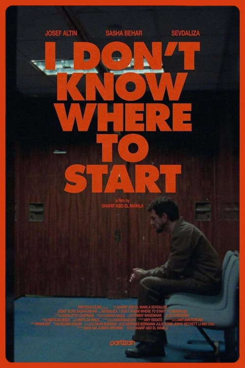 Постер: I Don't Know Where to Start