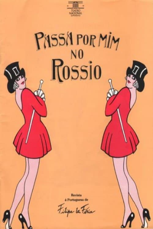 Постер: Passa por Mim no Rossio