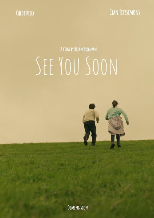Постер: See You Soon