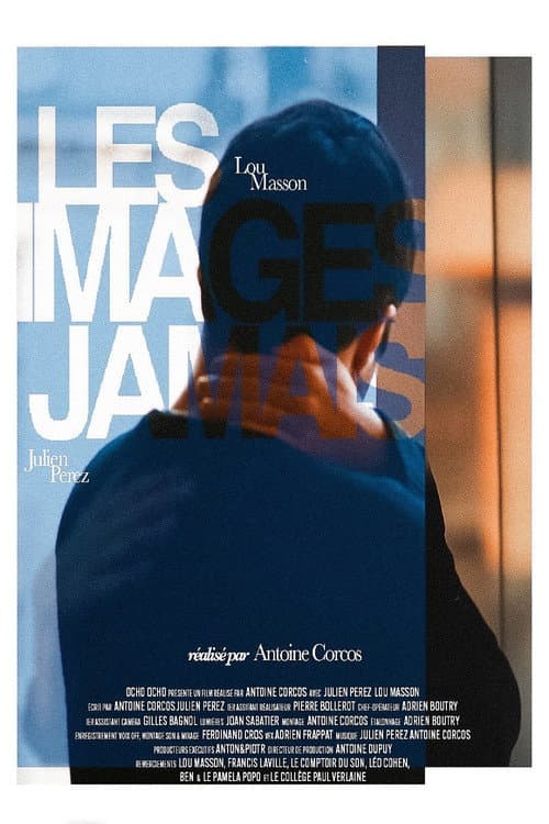 Постер: Les images jamais