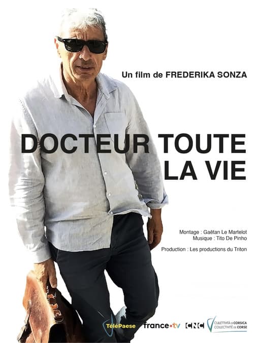 Постер: Docteur, toute la vie