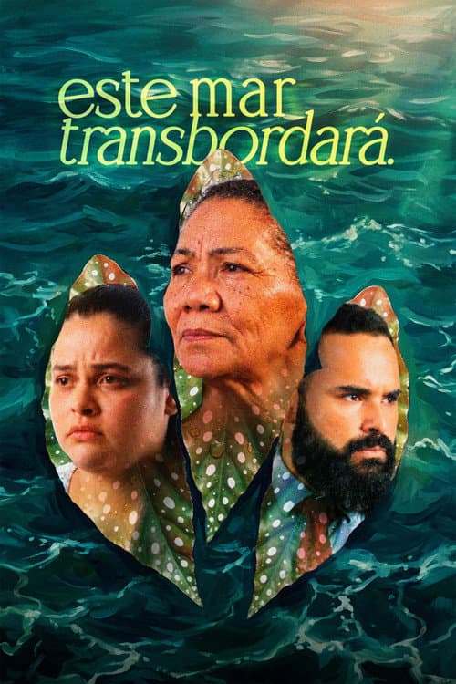 Постер: Este Mar Transbordará
