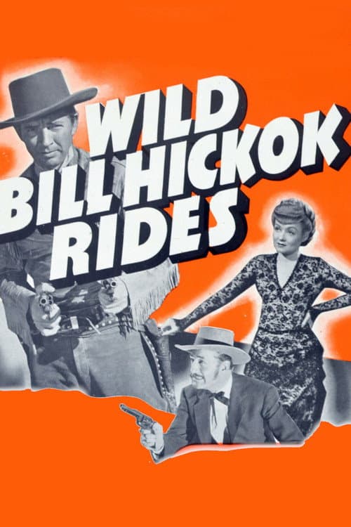 Постер: Wild Bill Hickok Rides