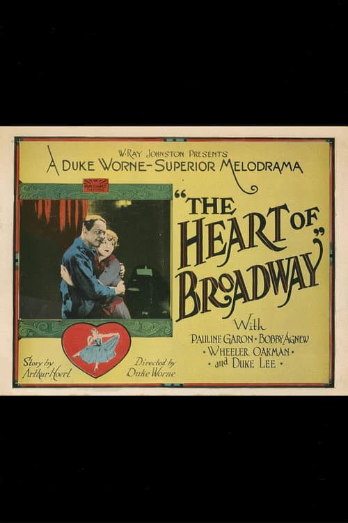 Постер: The Heart of Broadway