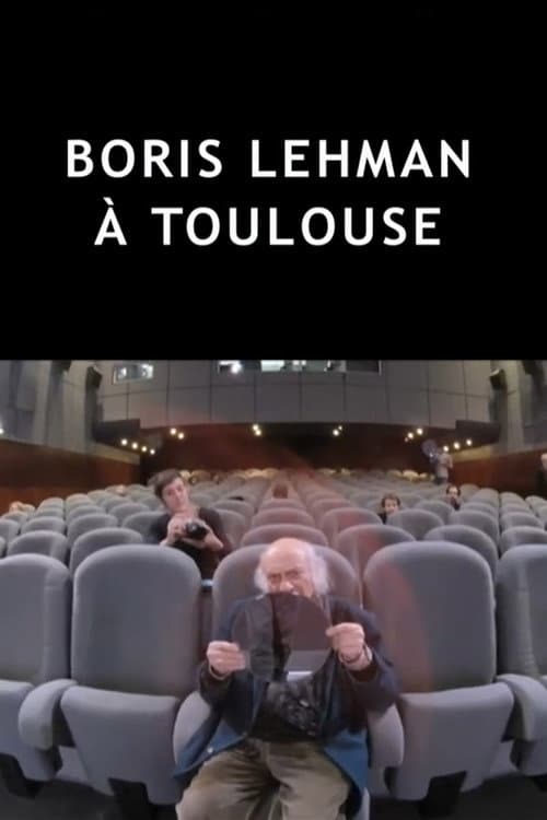 Постер: Boris Lehman à Toulouse