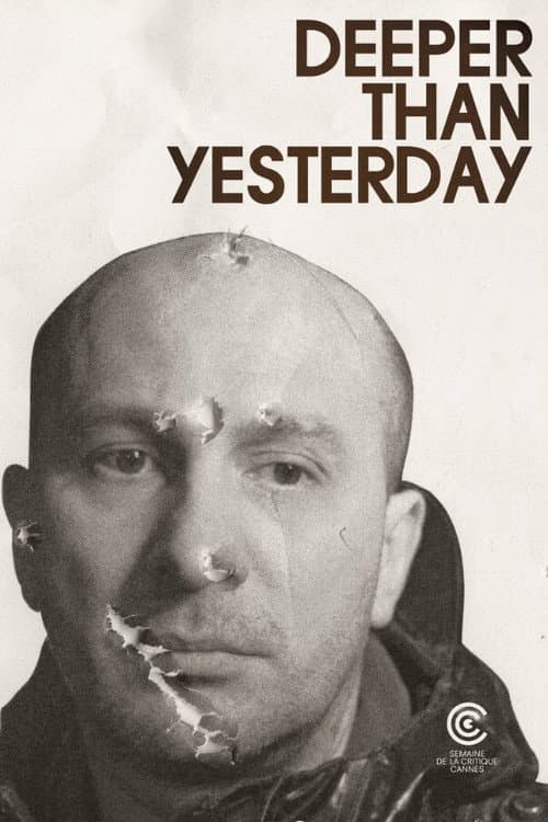 Постер: Deeper Than Yesterday