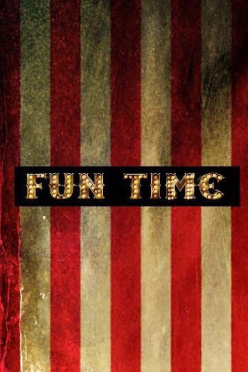 Постер: Fun Time