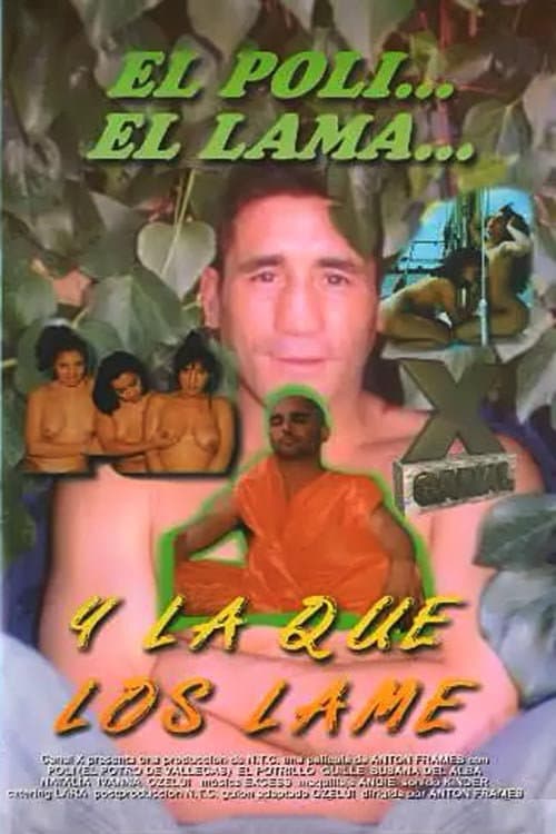 Постер: El Poli, el lama y la que los lame