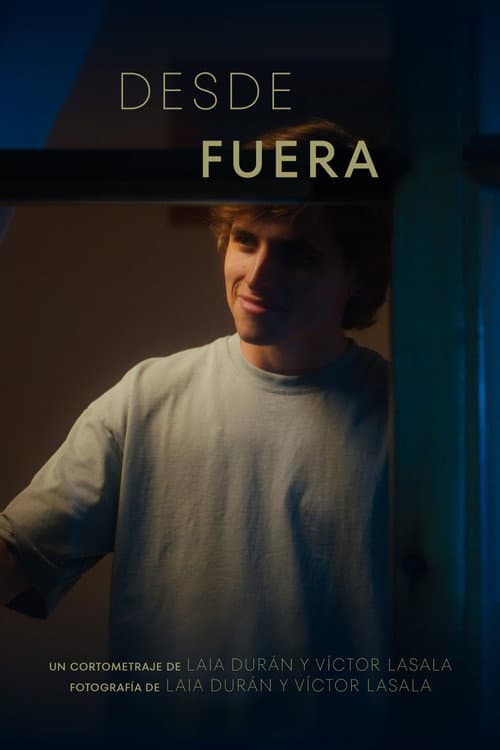 Постер: Desde Fuera