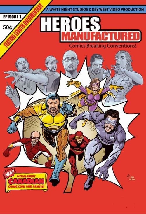 Постер: Heroes Manufactured