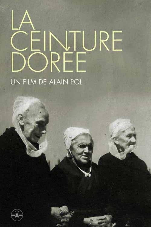 Постер: La Ceinture Dorée