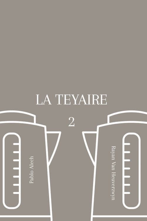 Постер: La Teyaire 2