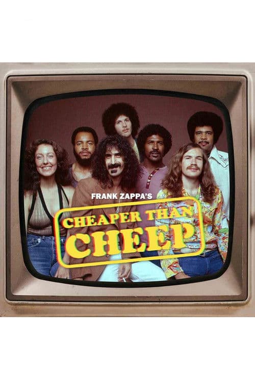Постер: Frank Zappa: Cheaper Than Cheep