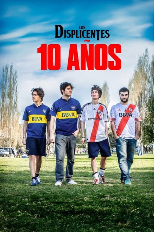 Постер: Los Displicentes: 10 años