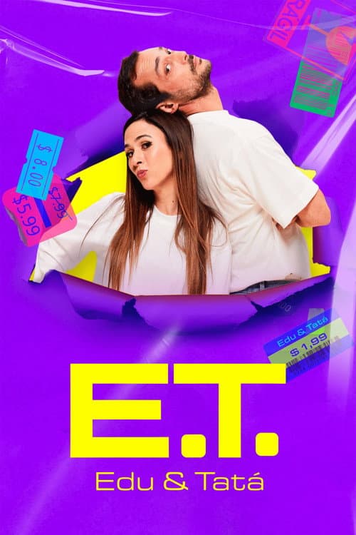 Постер: E.T. - Edu e Tatá